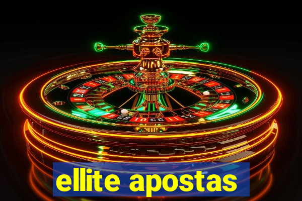 ellite apostas